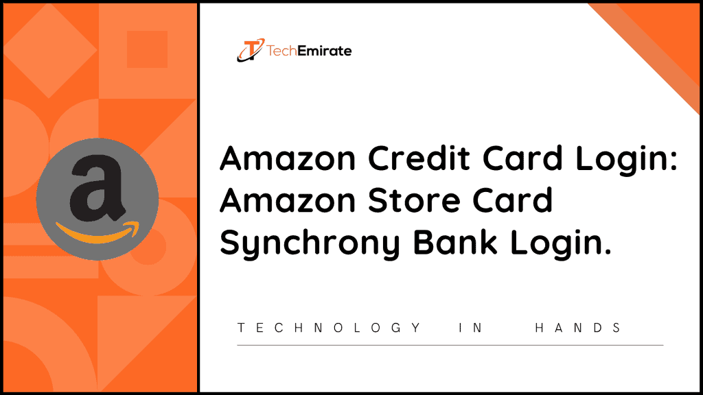 Techemirate - Amazon Credit Card Login