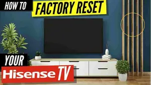 Techemirate - How To Reset Hisense Smart TV