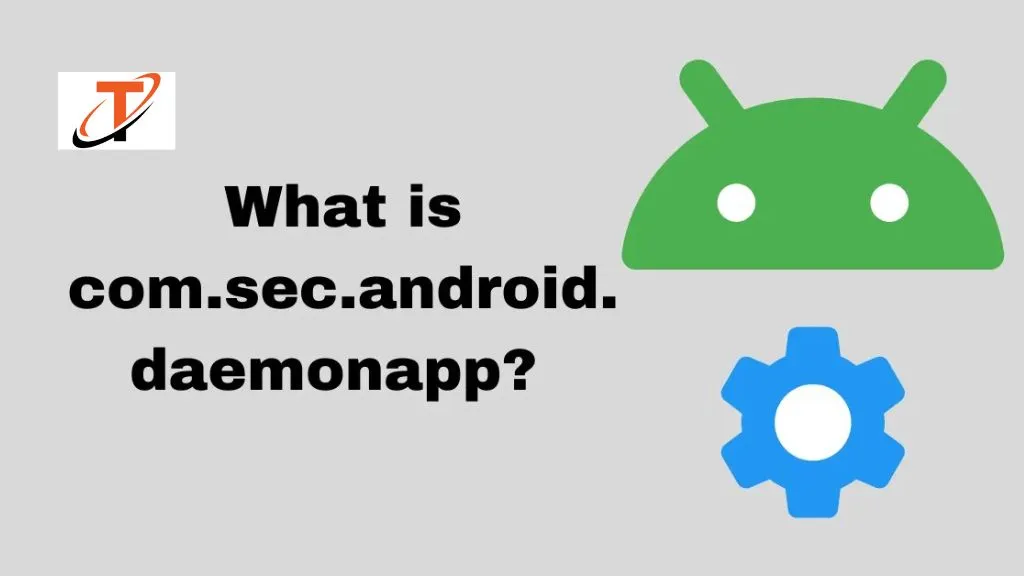 Techemirate - com.sec.android.daemonapp apk