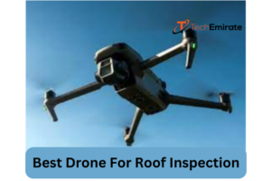 Best Drone For Roof Inspection