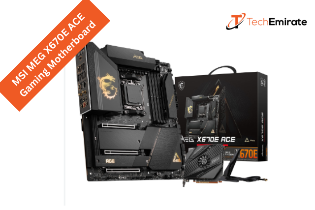 Tech Emirate - MSI MEG X670E ACE Gaming Motherboard